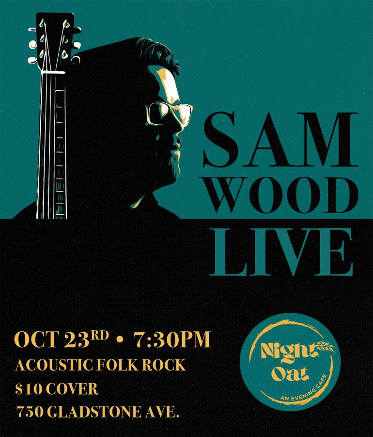 Sam Wood Live at Night Oat - Oct 23rd