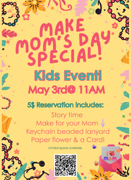 Make Mom's Day Special Kids Event